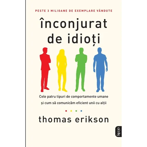 Înconjurat de idioți