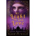By Light & Love: A Taletha Love Story