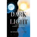 Dark to Light: Struggle of a Manic-Depressive