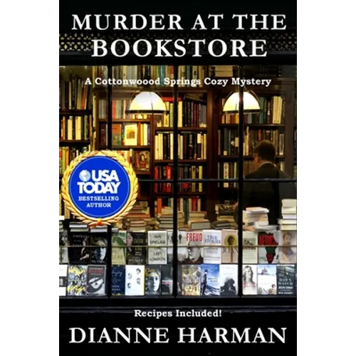 Murder at the Bookstore: A Cottonwood Springs Cozy Mystery