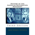 History of the American Restoration Movement