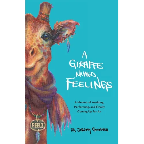 A Giraffe Named Feelings