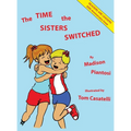 The Time the Sisters Switched