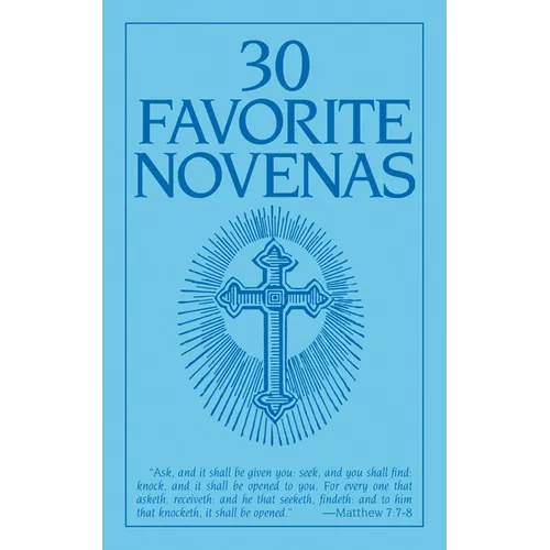 Thirty Favorite Novenas