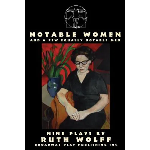 Notable Women - and a Few Equally Notable Men