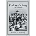 Professor's Song: A Life in Teaching