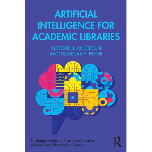 Artificial Intelligence for Academic Libraries