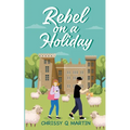 Rebel on a Holiday