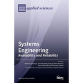 Systems Engineering: Availability and Reliability