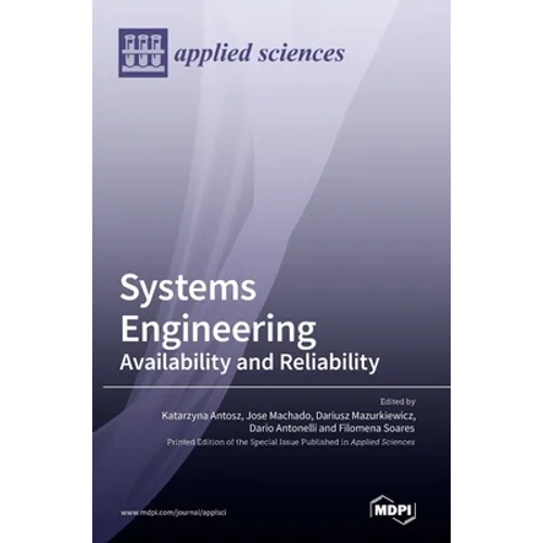 Systems Engineering: Availability and Reliability