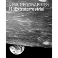 New Geographies 11: Extraterrestrial