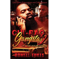 Chi'Raq Gangstas 2