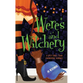 Weres and Witchery