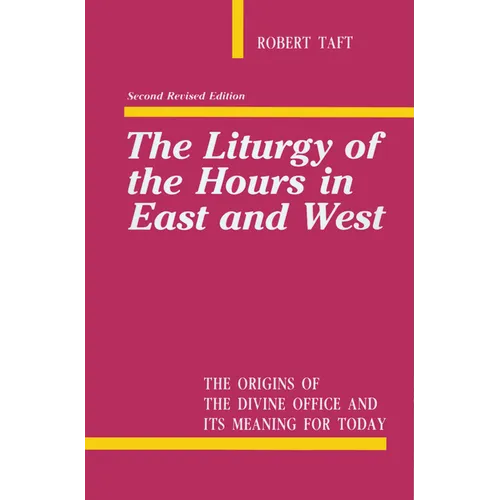 Liturgy of the Hours in East and West