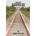 Suddenly Derailed: A Pittsburgh Story