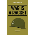 War Is a Racket
