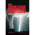 Tornado Nature's Ultimate Winstorm