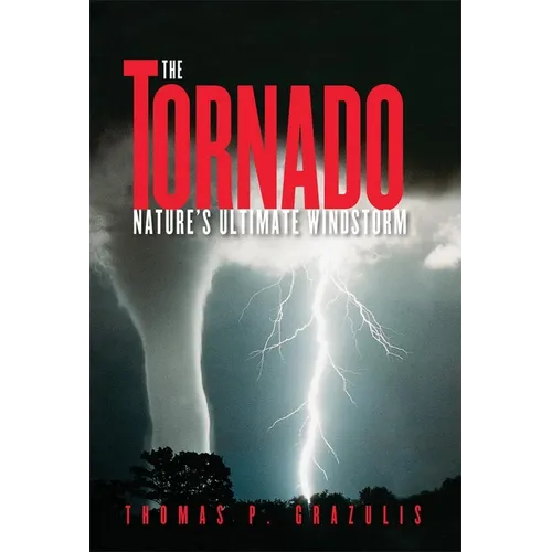 Tornado Nature's Ultimate Winstorm