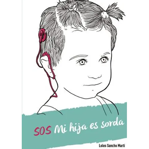 SOS Mi hija es sorda