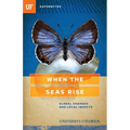 When the Seas Rise: Global Changes and Local Impacts