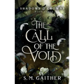 The Call of the Void