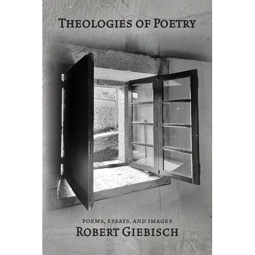 Theologies of Poetry
