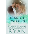 Passion Restored