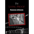 I'm Living Proof