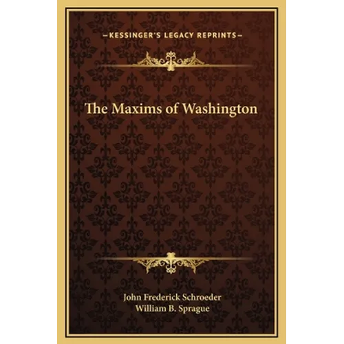 The Maxims of Washington