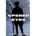 Opened Eyes