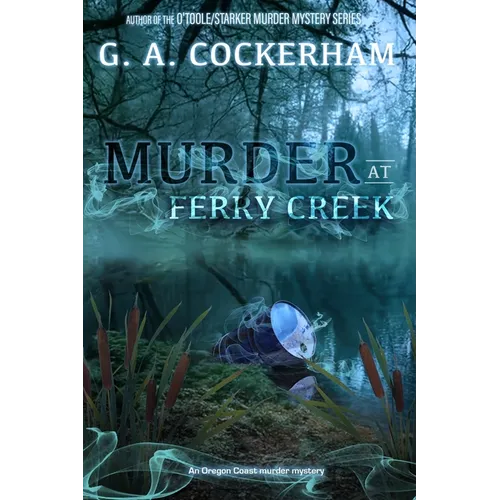 Murder at Ferry Creek