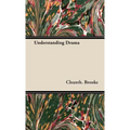 Understanding Drama