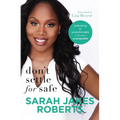 Don't Settle for Safe: Embracing the Uncomfortable to Become Unstoppable