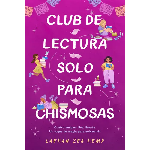 Club de Lectura Solo Para Chismosas / The Chismosas Only Book Club