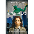 A Game of Luck: A Sam Roma Detective Mystery