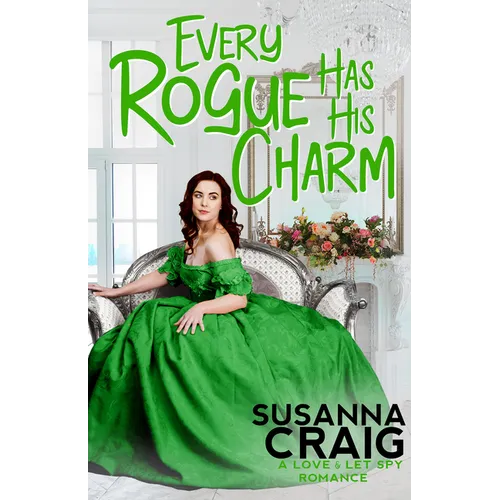 Every Rogue Has His Charm