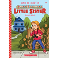 Karen's Witch (Baby-Sitters Little Sister #1): Volume 1