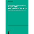 Nach der Kulturgeschichte