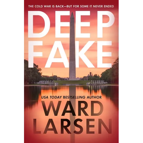 Deep Fake: A Thriller