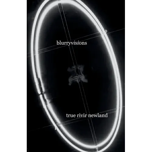Blurryvisions: Poems
