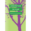 Arboretum in a Jar