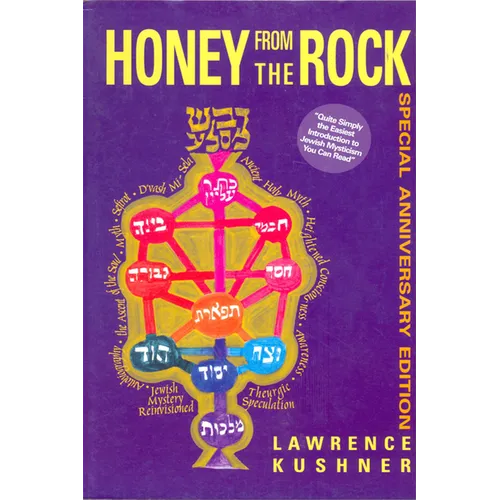Honey from the Rock: An Easy Introduction to Jewish Mysticism