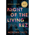 Night of the Living Rez
