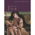 Great Lives: Job Workbook: A Man of Heroic Endurance