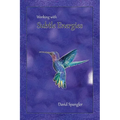 Working With Subtle Energies