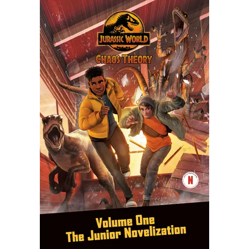 Chaos Theory, Volume One: The Junior Novelization (Jurassic World)