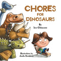 Chores for Dinosaurs