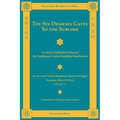 The Six Dharma Gates to the Sublime
