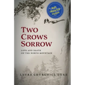 Two Crows Sorrow: Love and Death on the North Mountain