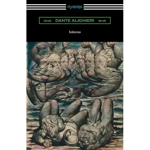 Dante's Inferno (The Divine Comedy: Volume I, Hell)
